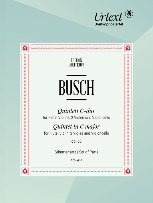 BUSCH - Quintet in C major Op. 68