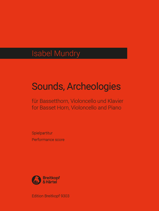 MUNDRY - Sounds, Archeologies