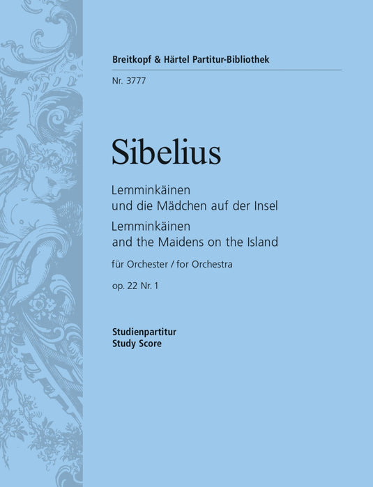 SIBELIUS - Lemminkäinen and the Maidens on the Island Op. 22/1