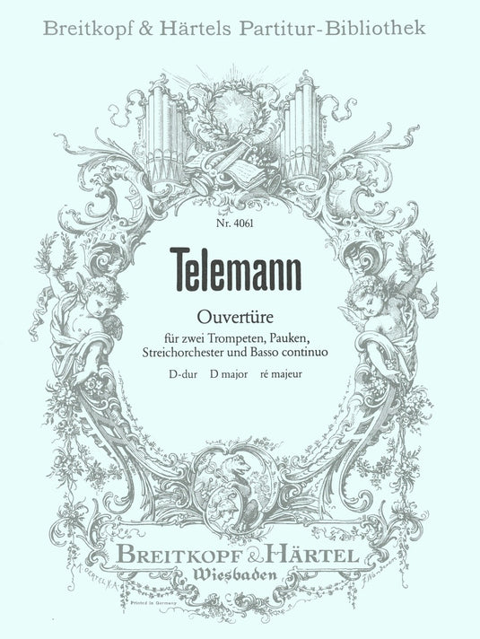 TELEMANN - Overture in D major TWV 55:D18