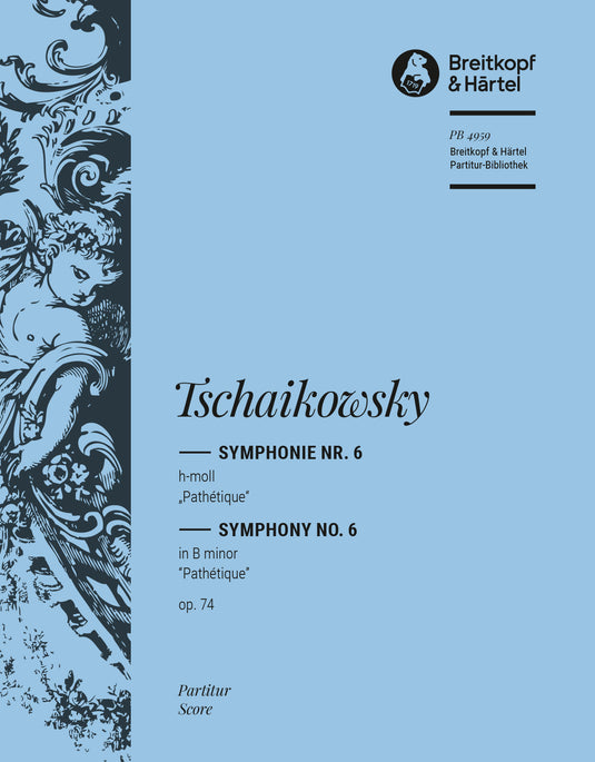 TSCHAIKOWSKY - Symphony No. 6 in B minor Op. 74