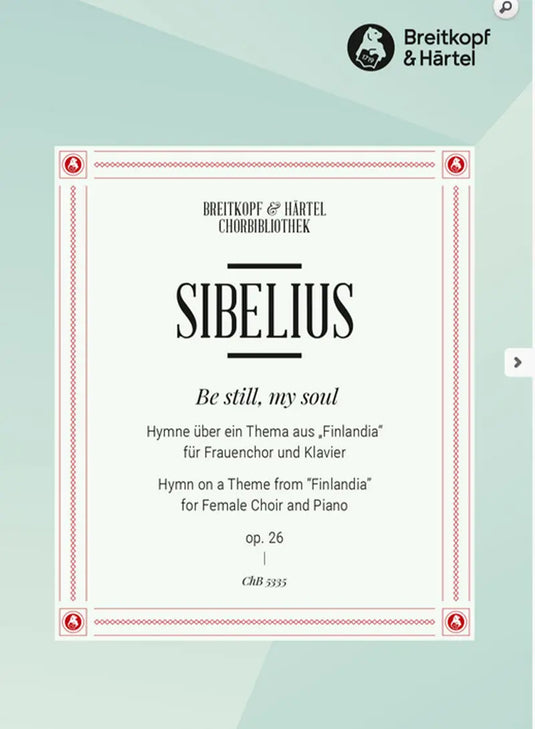 SIBELIUS - Be still, my soul