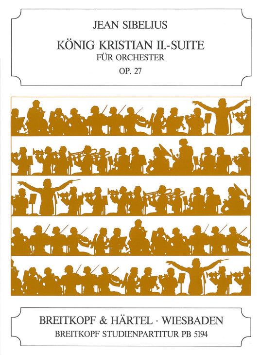 SIBELIUS - Kung Kristian II Op. 27