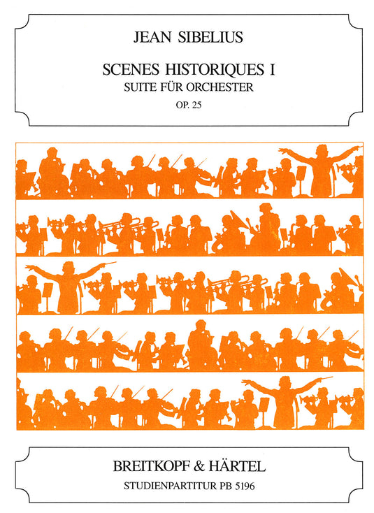 SIBELIUS - Scènes Historiques I Op. 25