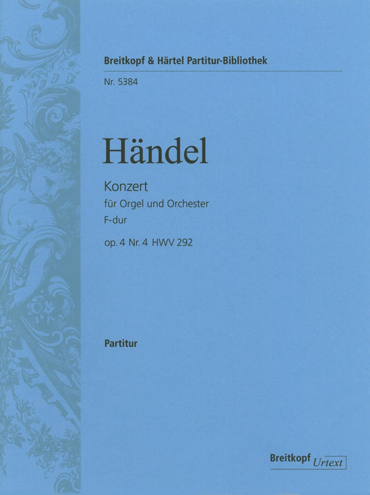 HANDEL - Organ Concerto (No. 4) in F major Op. 4/4 HWV 292