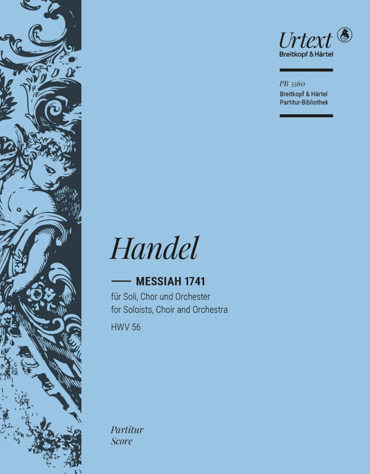 HANDEL - Messiah 1741 HWV 56