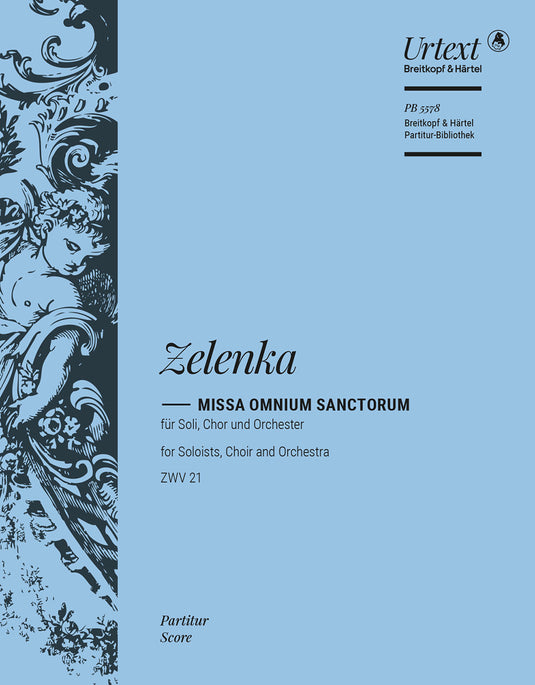 ZELENKA - Missa Omnium Sanctorum ZWV 21