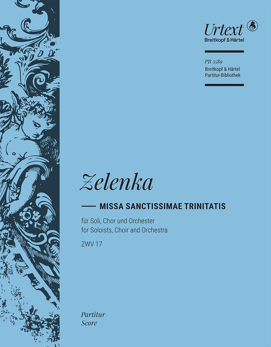 ZELENKA - Missa Sanctissimae Trinitatis in A minor ZWV 17