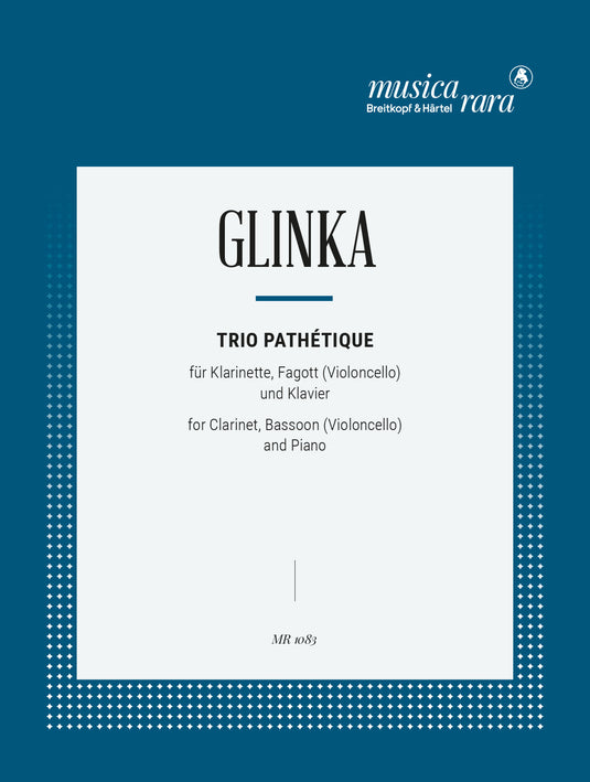 GLINKA - Trio Pathétique