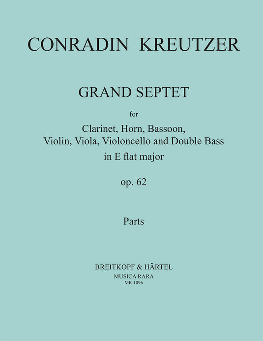 KREUTZER - Grand Septet in Eb major Op. 62