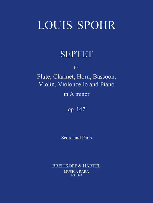 SPOHR - Septet in A minor Op. 147