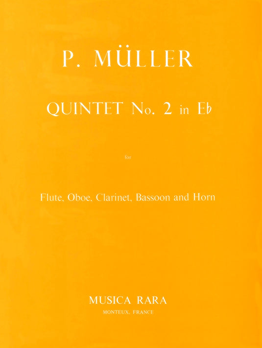 MÜLLER - Quintet No. 2 in E flat major