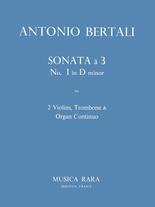 BERTALI - Sonata à 3 No. 1 in D minor