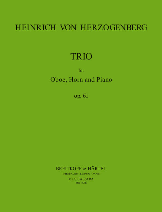 HERZOGENBERG - Trio in D major Op. 61
