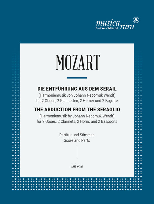 MOZART - The Abduction from the Seraglio K. 384