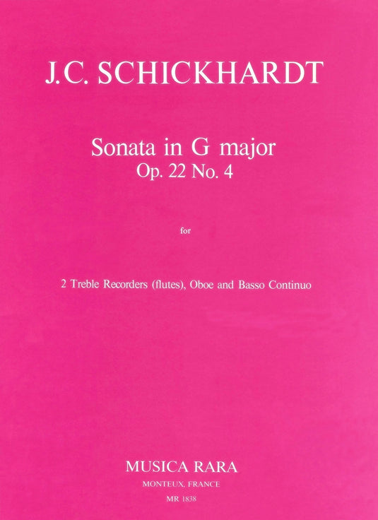 SCHICKHARDT - Sonatas Op. 22