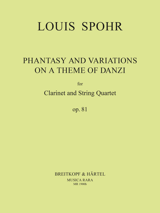 SPOHR - Phantasy and Variations on a Theme of Danzi Op. 81