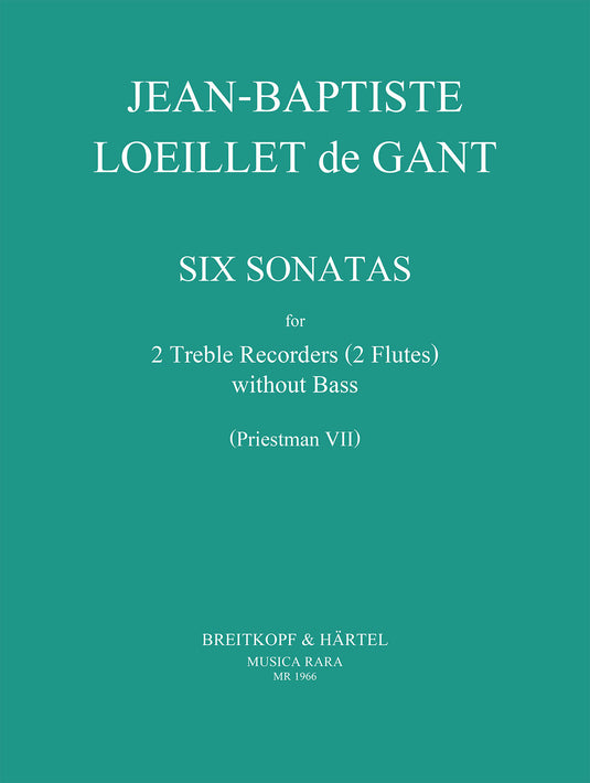 LOEILLET DE GANT - 6 Sonatas