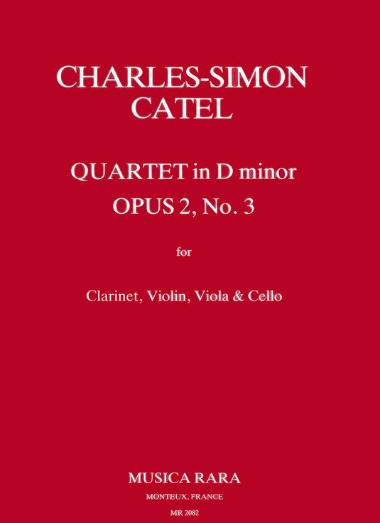 CATEL - Quartet in D minor Op. 2 No. 3