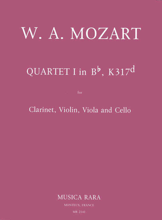MOZART - Quartet No. 1 in Bb based on the Violin Sonata K . 317d
