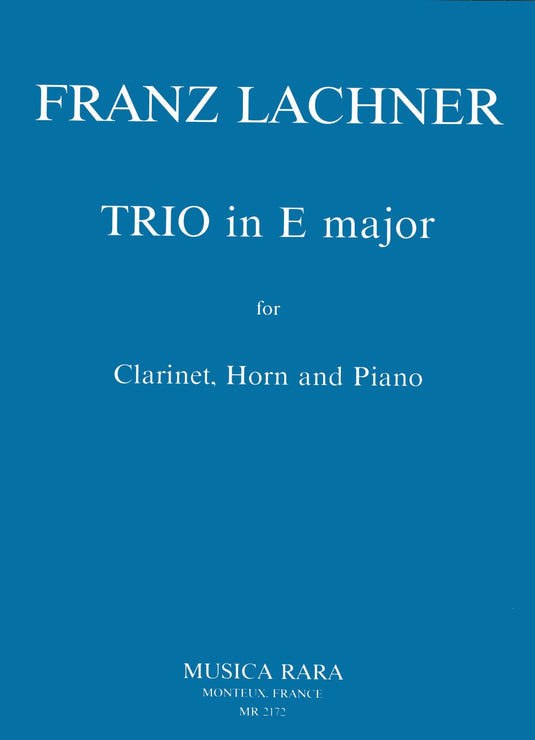 LACHNER - Trio in E major