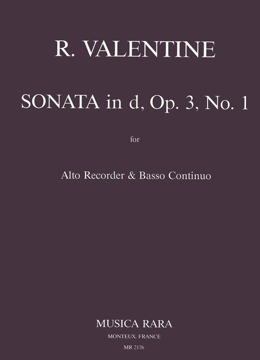 VALENTINE - Sonata in d Op. 3 No. 1