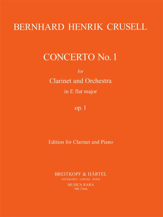 CRUSELL - Clarinet Concerto No. 1 in E flat major Op.1