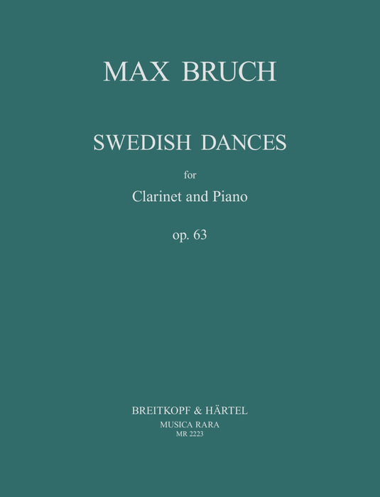 BRUCH - Swedish Dances Op. 63