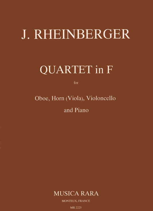 RHEINBERGER - Quartet in F major