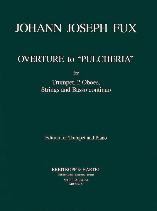 FUX - Overture of “Pulcheria” K 304