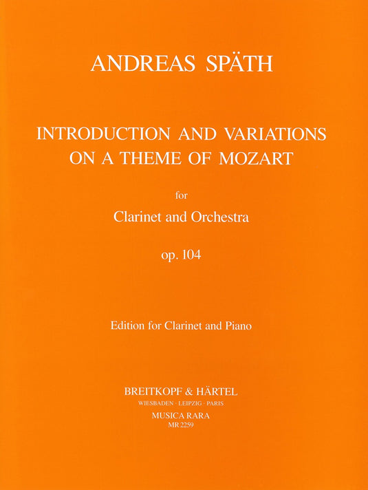 SPAETH - Introduction and Variations on a Theme by Mozart Op. 104