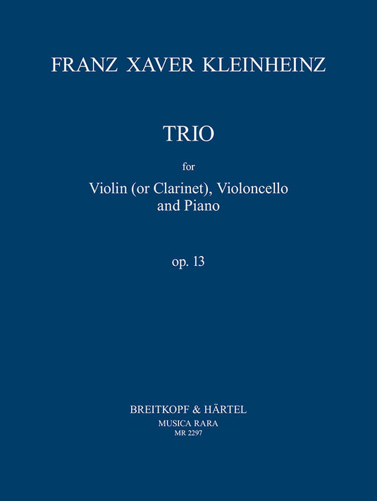 KLEINHEINZ - Trio in E flat major Op. 13