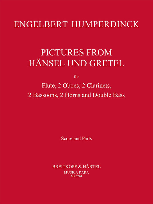 HUMPERDINCK - Pictures from Hänsel and Gretel