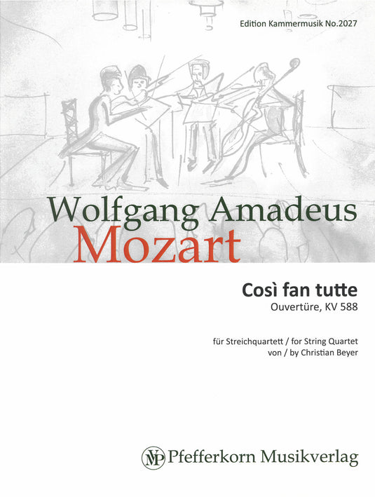 MOZART - Così fan tutte K. 588