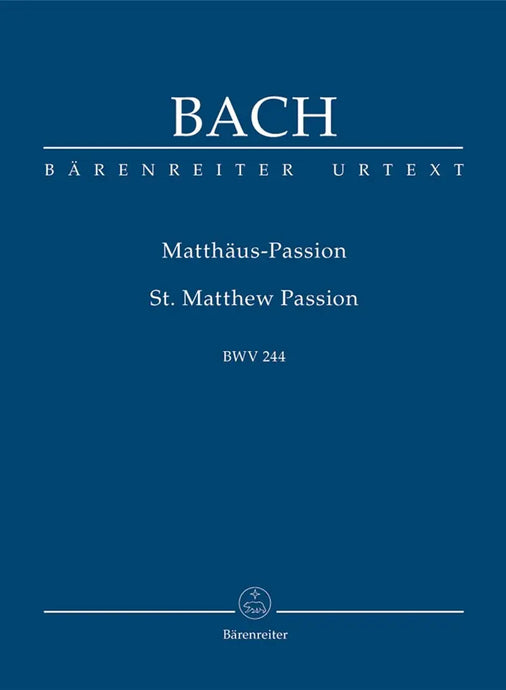 BACH - St Matthew Passion BWV 244