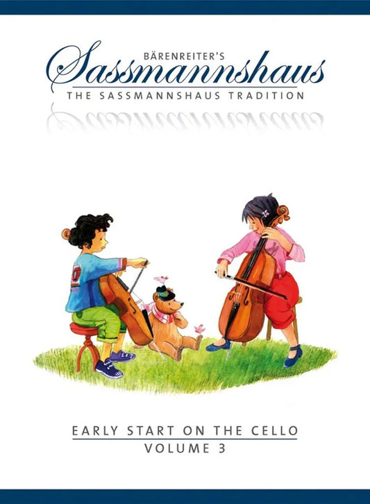 SASSMANNSHAUS - Early Start on the Cello, Volume 3