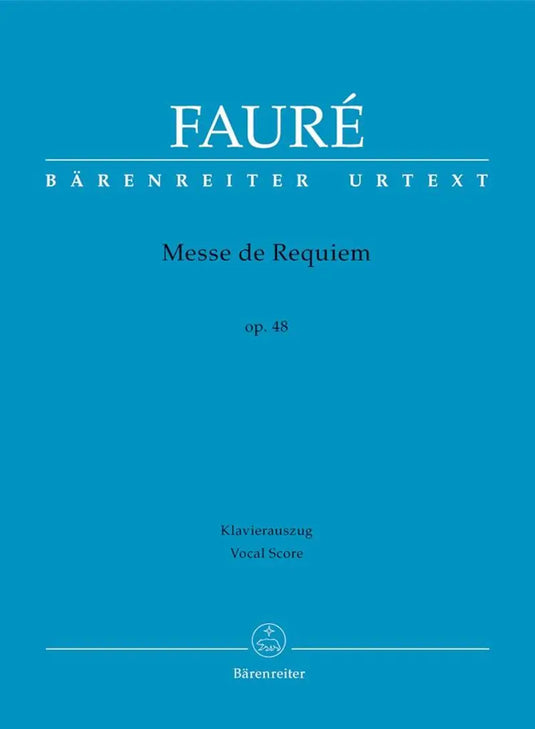 FAURE - Messe de Requiem op.48