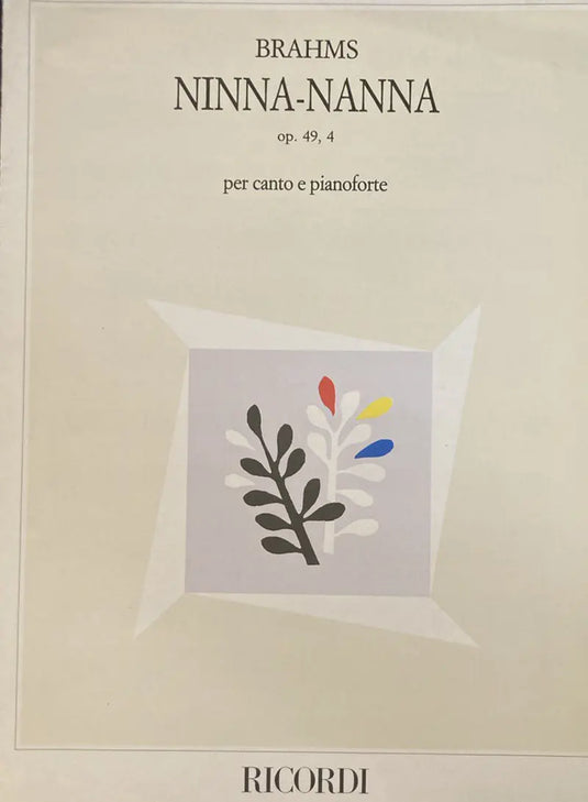 BRAHMS - Ninna - Nanna Op. 49 N. 4