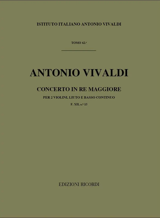 VIVALDI - Concerto in Re Maggiore F. XII n. 15 RV 93