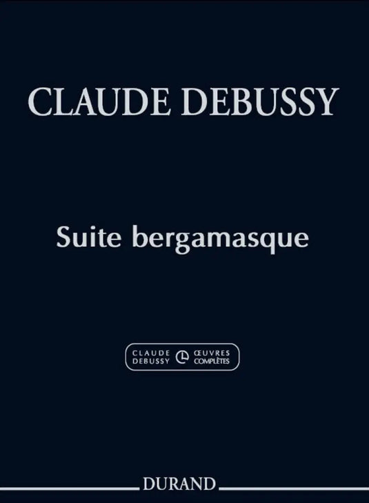 DEBUSSY - Suite Bergamasque