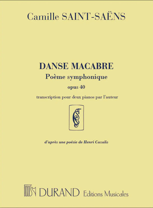 SAINT-SAENS - Danse Macabre Poeme Symphonique Op. 40
