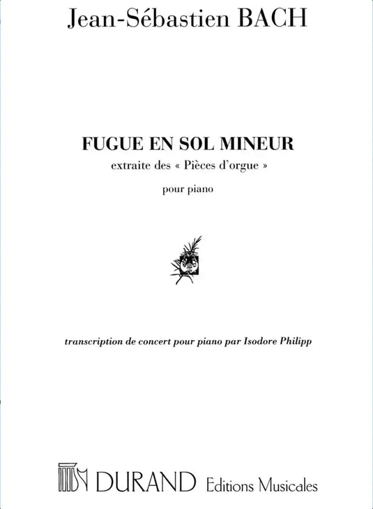 BACH - Fugue En Sol Mineur, Bwv 578