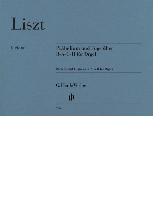 LISZT - Prelude and Fugue on B-A-C-H for Organ