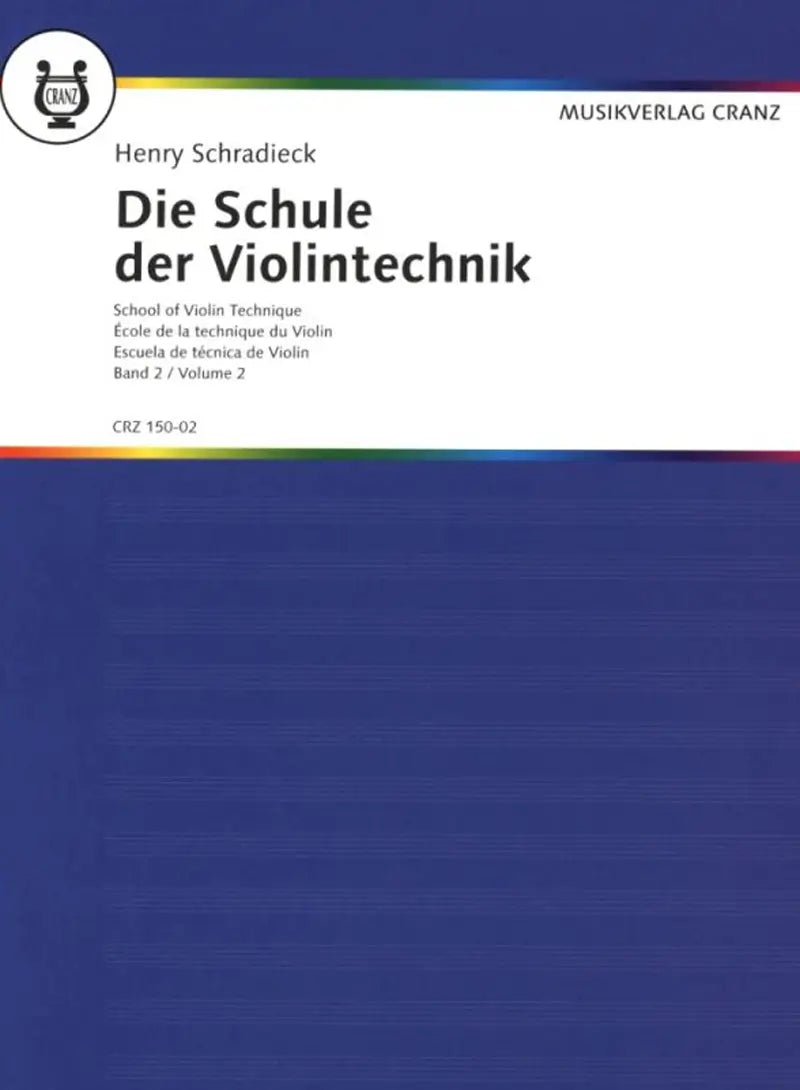 SCHRADIECK - School of Violin Technique Volume 2 – CECCHERINIMUSIC