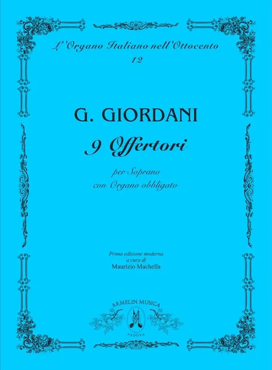 GIORDANI - 9 Offertori Per Soprano e Organo Concertato
