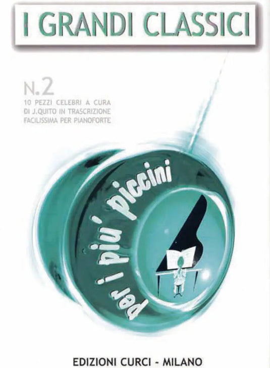 Grandi Classici Per I Piu' Piccini Vol. 2
