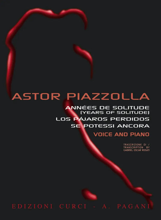 PIAZZOLLA - Années de Solitude (Years of Solitude), Los Pájaros Perdidos, Se potessi ancora