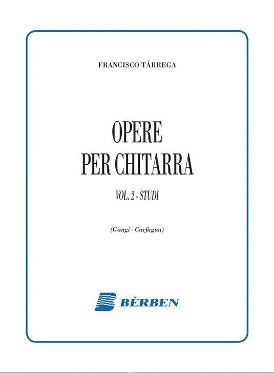 TARREGA - Opere Per Chitarra 2