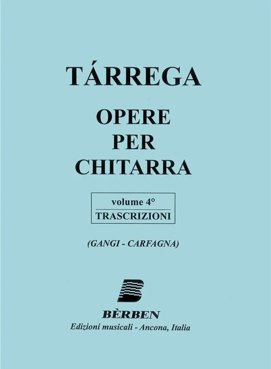 TARREGA - Opere Per Chitarra 4