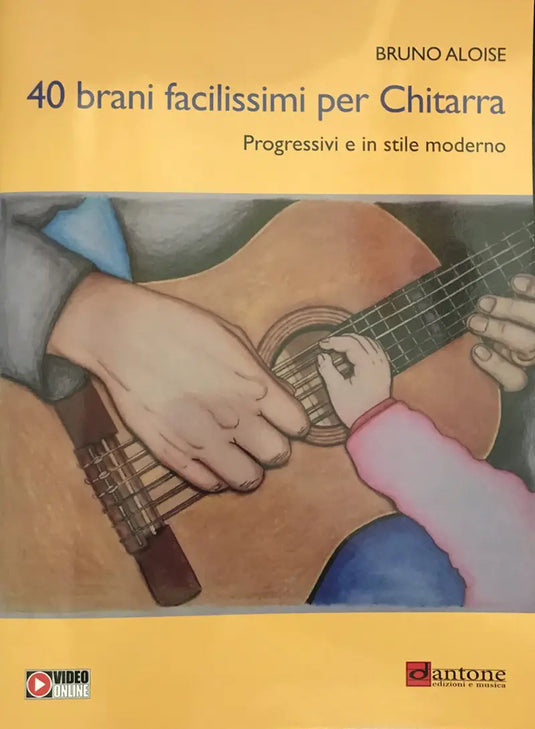 ALOISE - 40 Brani Facilissimi per Chitarra